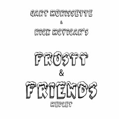 Gary Morissette & Rick McVicar - Frosty & Friends Medley [FREE DOWNLOAD]
