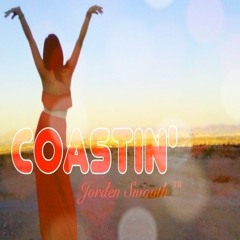 Coastin' Ft. Brent Black (Non Mastered)
