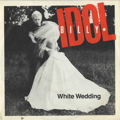 Billy Idol White Wedding Sindustry EDM Remix