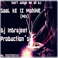 SaaL kE 12 Mahine By DJ InDrajeet[JBP]