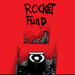 Rocket Fluid - Dump