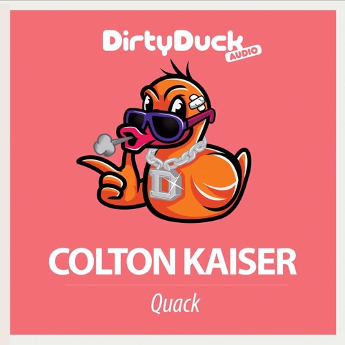 Colton Kaiser - Quack (Original Mix)[DDA084]
