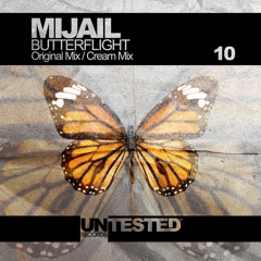 Mijail - Butterflight (Original Mix)Untested Records 010