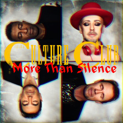 Culture Club - More Than Silence (Boy George & Roland Faber Remix)
