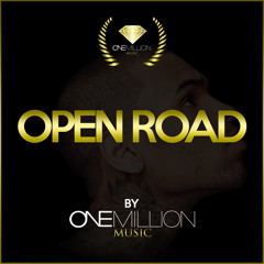 Open Raod REMIX - By One Million Music®