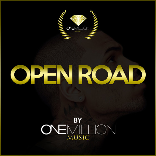 Open Raod REMIX - By One Million Music®