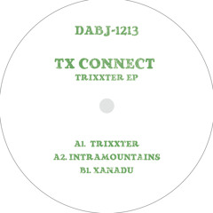 TX Connect "Trixxter" - Boiler Room Debuts