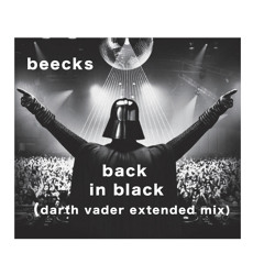 Back in Black (Darth Vader extended mix)