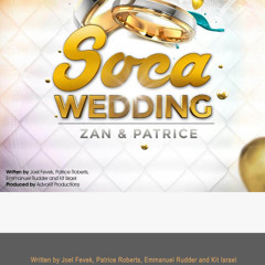 Zan & Patrice Roberts - Soca Wedding