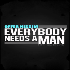 Offer Nissim - Everybody Needs A Man (Long Intro - Isaac Castel Cut Mix)