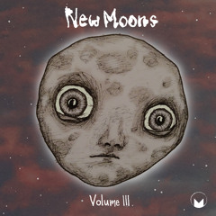 New Moons: Volume III