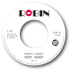 Rudy Dardy Robins Groove (previoulsy un-issued soul)