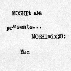 MOSHImix38 - Yac