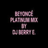 Beyoncé - Visual Album Platinum Mix