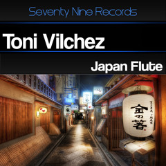 Toni Vilchez - Japan Flute (Original Mix)