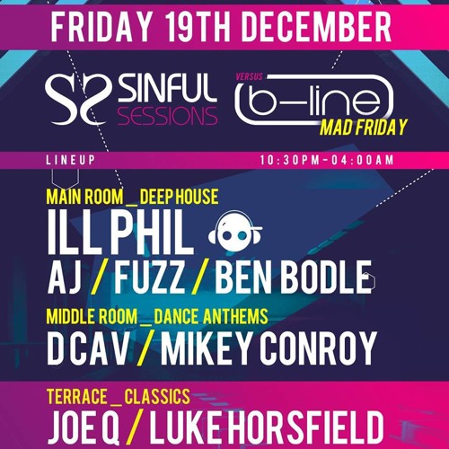 SINFUL vs B-LINE @ Tokyo // MAD FRIDAY 19TH DEC // Mixed by ILL PHIL