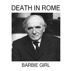 Death in Rome - Barbie Girl (Aqua - Cover)