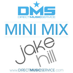 DMS MINI MIX WEEK #147 DJ JAKE HILL