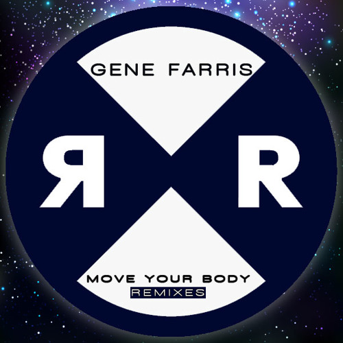 Gene Farris - Move Your Body (Nathan Barato Remix)