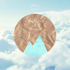 alaya radio: chet porter & Derlee