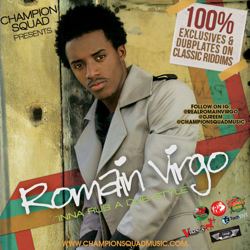 Romain Virgo - Inna Rub A Dub Style Mixtape (Presented by Champion Squad)