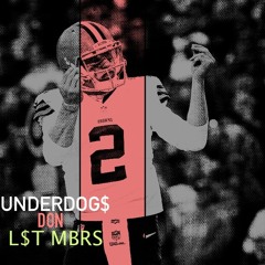 UNDERDOG$ (DON)