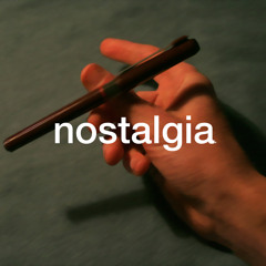 \Nostalgia~     Nathan Hughes