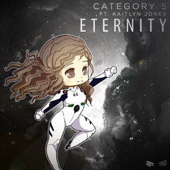 Eternity (feat. Kaitlyn Jones)