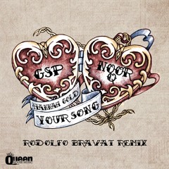 GSP & NOOR Q feat. HANNAH GOLD - Your Song (Rodolfo Bravat Remix) SC