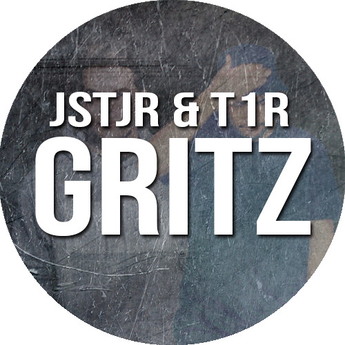 JSTJR & T1R - Gritz