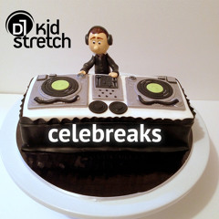 DJ Kid Stretch - Celebreaks (FREE DOWNLOAD)
