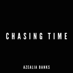 Azealia Banks x Jakob Brunner - Chasing Time (Remix)