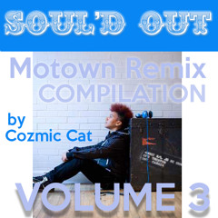 Soul'd out: motown remix compilation vol 3