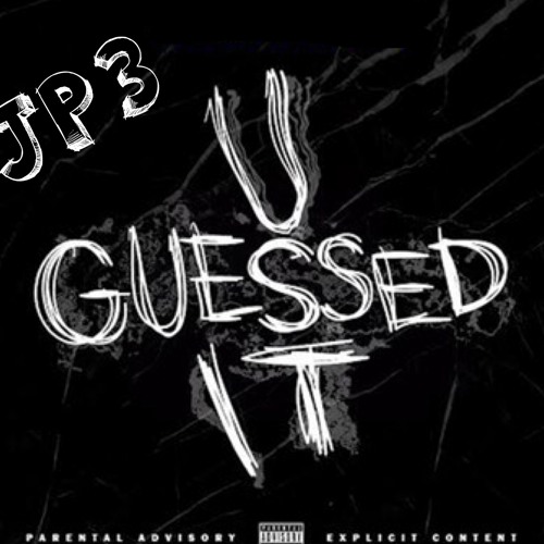 JP3 X U Guessed It Freestyle