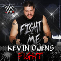 WWE - Kevin Owens Theme Song - Fight