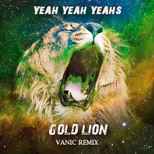 Yeah yeahs heads will roll remix. Gold Lion yeah yeah yeahs обложка. Gold Lion yeah yeah реклама. Gold Lion yeah yeah перевод. D Lion Dubstep.