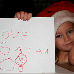 If You Rearrange the Letters in Santa You Get Satan