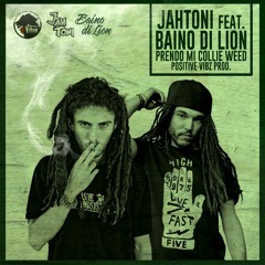 Jah Toni Ft. Baino Di Lion - Prendo Mi Collie Weed (Positive Vibz Productions)