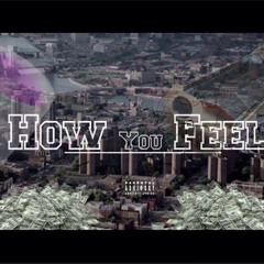 "Fuck How You Feel" *AyoSAY* *C-Money* Ty Stacks* Pop Dollaz*