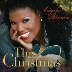 Angela Brown - Mary's Boy Child