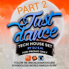 DJ EM TECH HOUSE MIX PART 2 (2015)