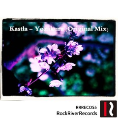 Kastla - Yozakura (Original Mix)