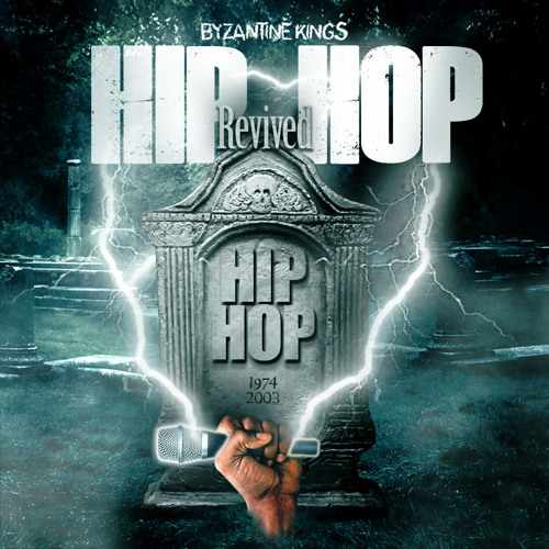 Byzantine Kings - Hip-Hop Revived!