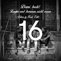 Laufen und kommen nicht voran (Oskar & Karl Edit)