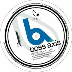 Boss Axis - Bottom Up (Fabian Schumann & Black Vel Remix) (Snippet)