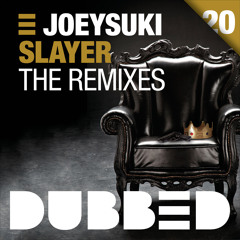 JOEYSUKI - Slayer (Reez Remix)
