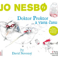 Doktor Proktor a vana času - Jo Nesbø - Audiokniha - Demo - OneHotBook