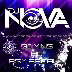 Nova - 30mins of Psybreaks
