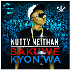 Bakuwe Kyo'nywa - Nutty Neithan