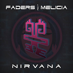 Nirvana /Faders Feat Melicia